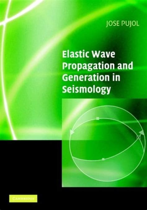 elastic wave propagation and generation in seismology Doc